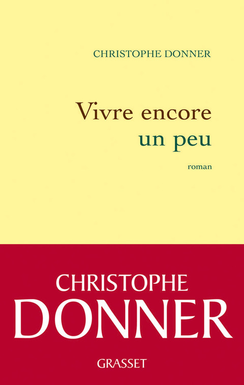 Cover image for book Vivre encore un peu