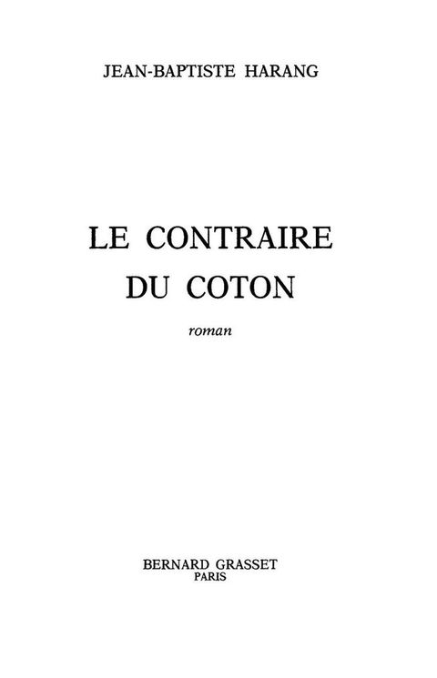 Cover image for book Le contraire du coton