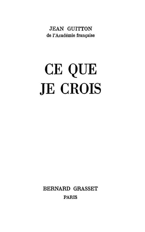 Cover image for book Ce que je crois