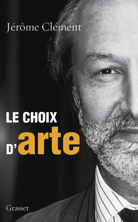 Cover image for book Le choix d'ARTE