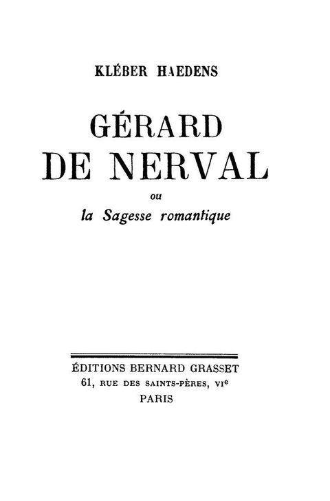 Cover image for book Gérard de Nerval ou la sagesse romantique