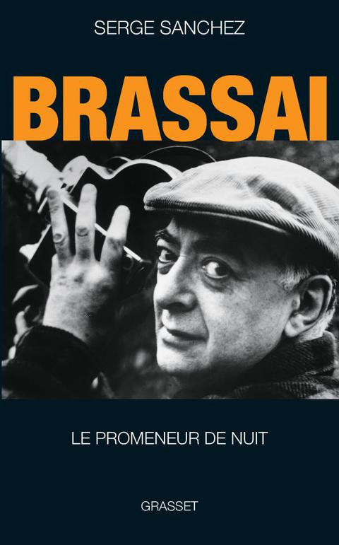 Cover image for book Brassaï, le promeneur de nuit