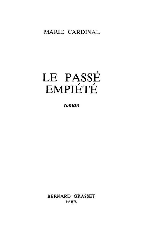 Cover image for book Le passé empiété