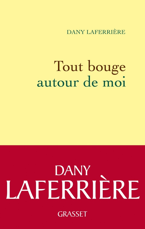 Cover image for book Tout bouge autour de moi