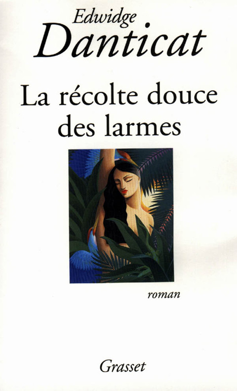 Cover image for book La récolte douce des larmes