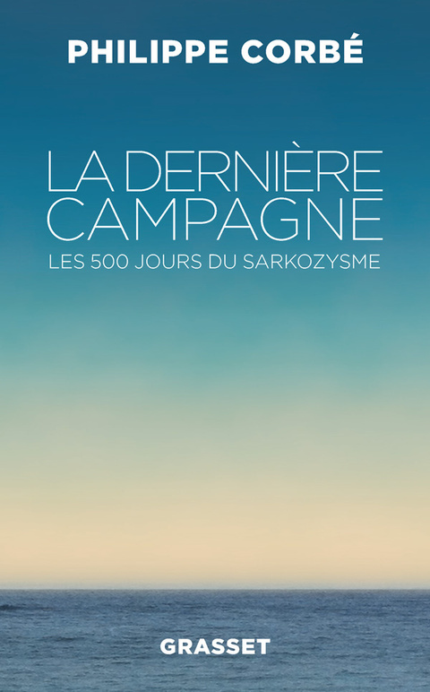 Cover image for book La dernière campagne