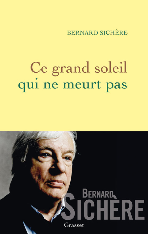 Cover image for book Ce grand soleil qui ne meurt pas