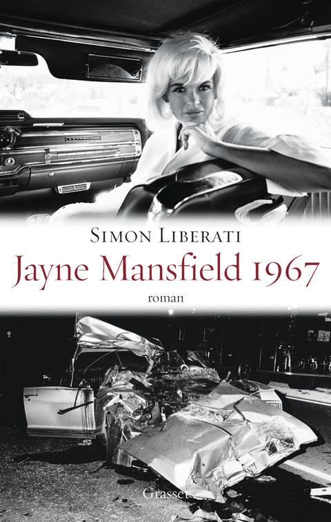 Cover image for book Jayne Mansfield 1967 - Prix Fémina 2011