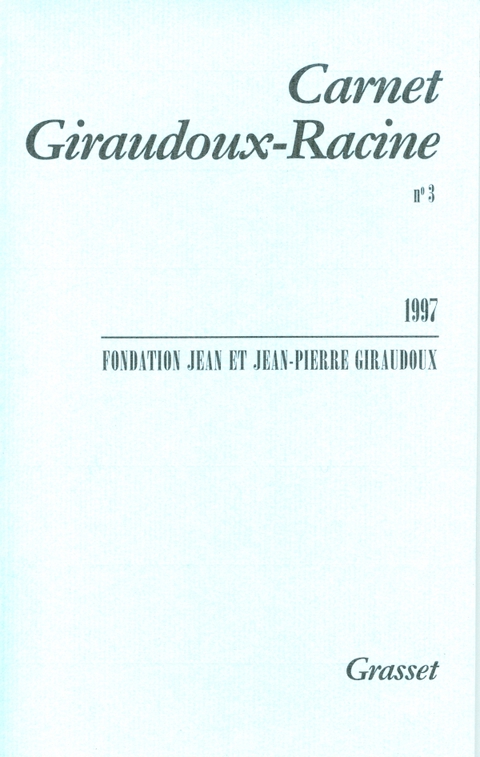 Cover image for book Carnet Giraudoux Racine Tome 3