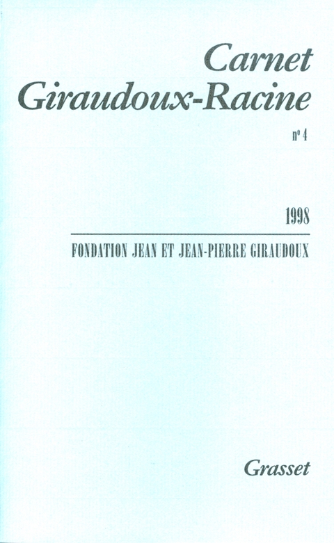 Cover image for book Carnet Giraudoux-Racine Tome 4