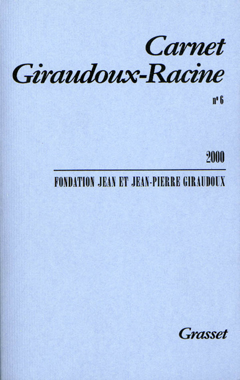 Cover image for book Carnet Giraudoux-Racine n°6