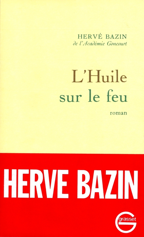 Cover image for book L'huile sur le feu