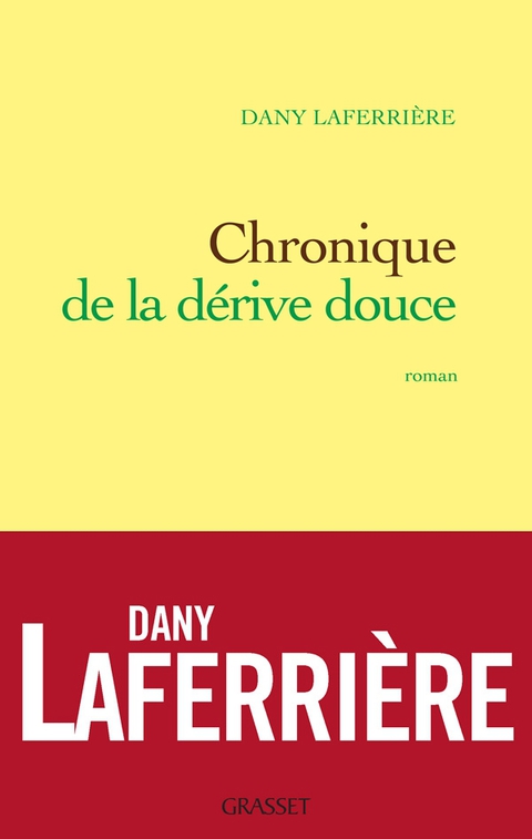 Cover image for book Chronique de la dérive douce