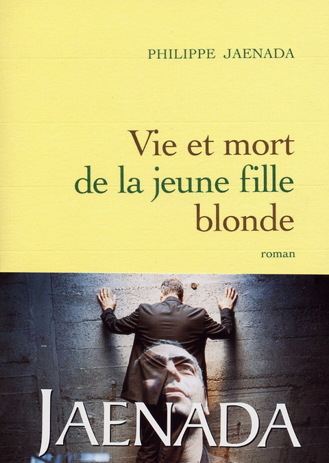 Cover image for book Vie et mort de la jeune fille blonde