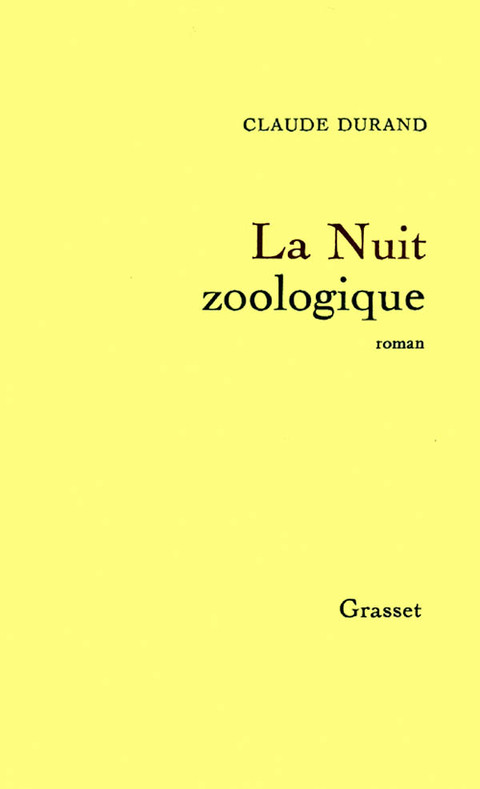 Cover image for book La nuit zoologique