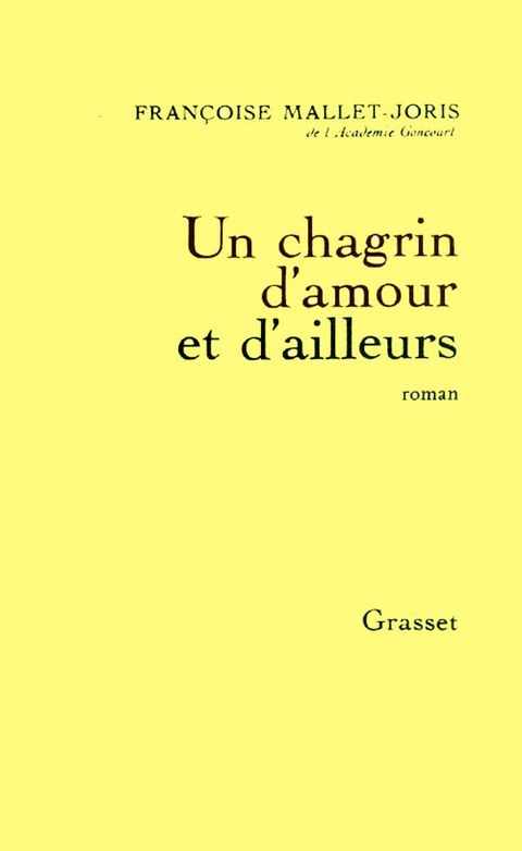 Cover image for book Un chagrin d'amour et d'ailleurs
