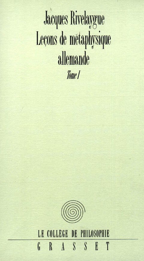 Cover image for book Leçons de métaphysique allemande T01