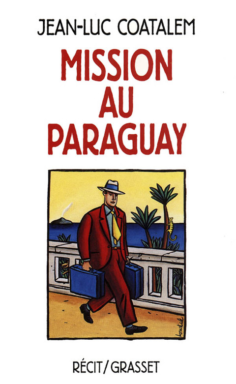 Cover image for book Mission au Paraguay Récit de voyage en Amérique du Sud