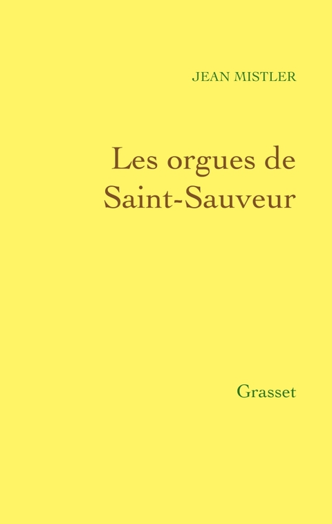 Cover image for book Les orgues de Saint-Sauveur