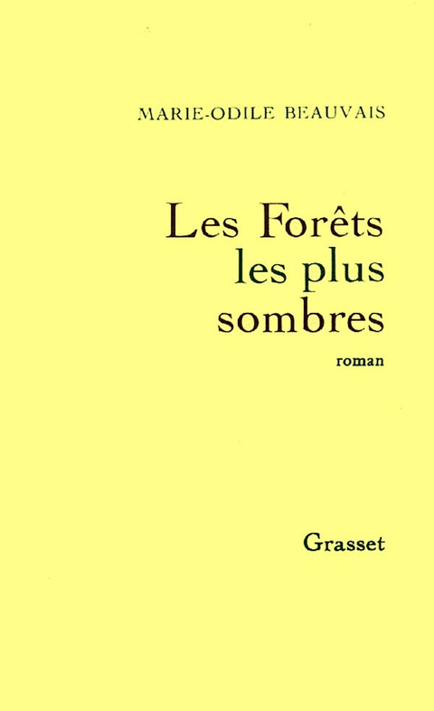 Cover image for book Les forêts les plus sombres