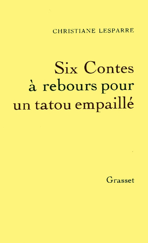 Cover image for book Six contes à rebours pour un tatou empaillé