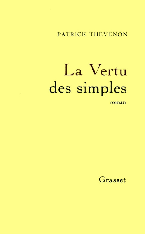 Cover image for book La vertu des simples