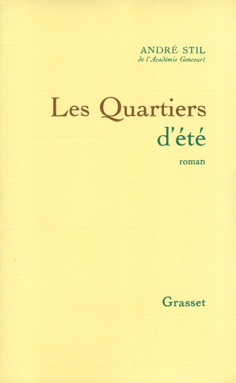 Cover image for book Les quartiers d'été