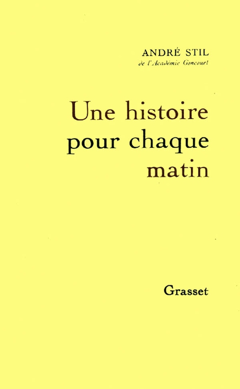 Cover image for book Une histoire pour chaque matin