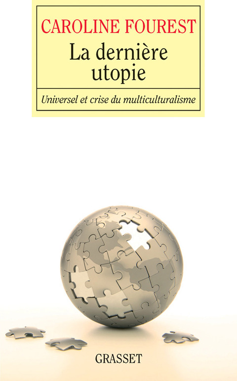 Cover image for book La dernière utopie