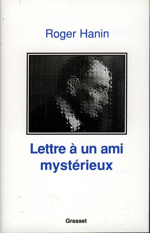 Cover image for book Lettre à un ami mystérieux
