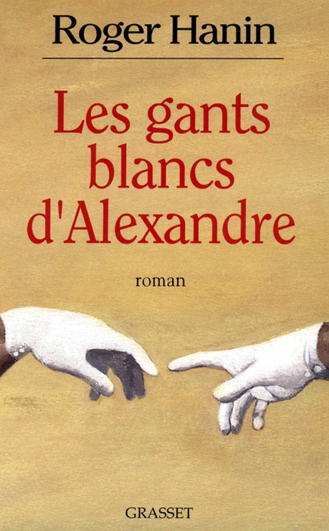 Cover image for book Les gants blancs d'Alexandre