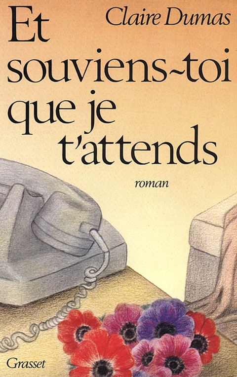 Cover image for book Et souviens-toi que je t'attends