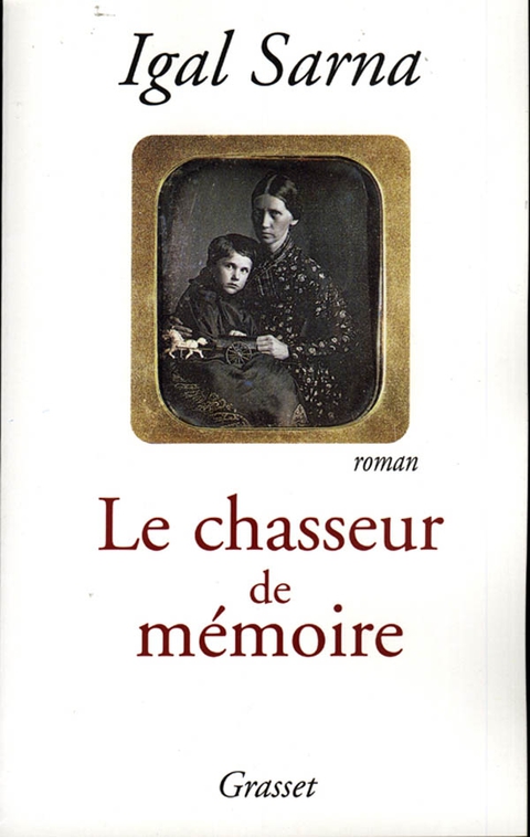 Cover image for book Le chasseur de mémoire
