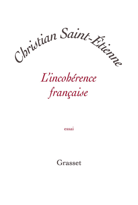 Cover image for book L'incohérence française