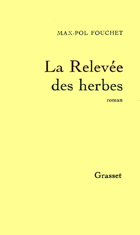 Cover image for book La Relevée des herbes
