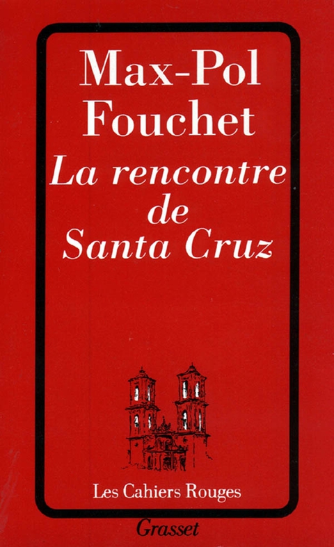 Cover image for book La rencontre de Santa Cruz
