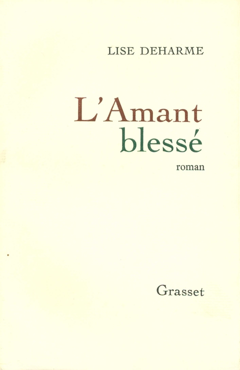 Cover image for book L'amant blessé