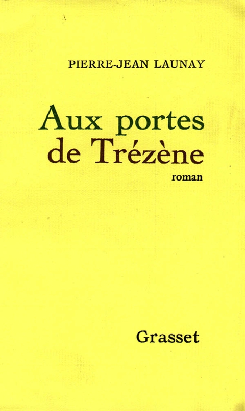 Cover image for book Aux portes de Trézène