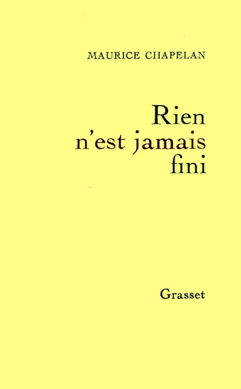 Cover image for book Rien n'est jamais fini