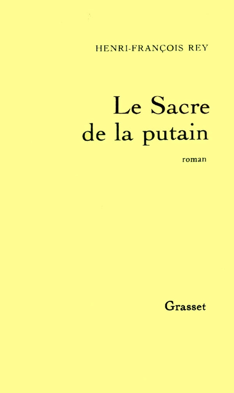 Cover image for book Le Sacre de la putain