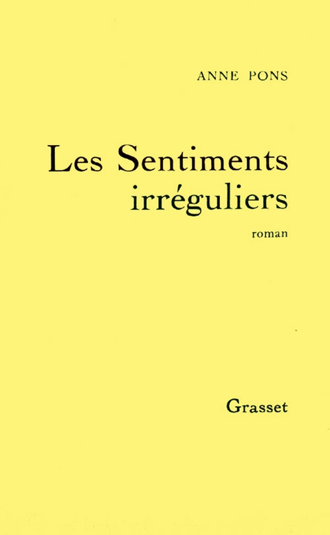 Cover image for book Les Sentiments irréguliers