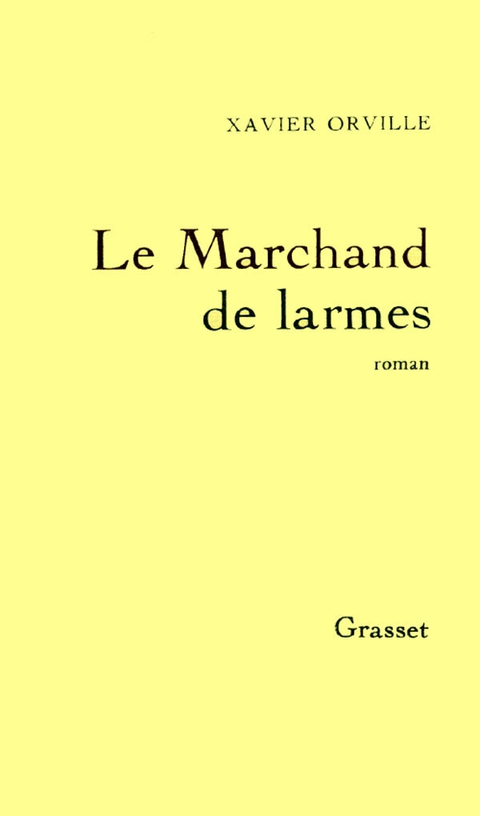 Cover image for book Le marchand de larmes