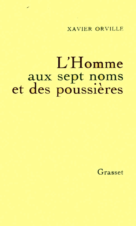 Cover image for book L'homme aux sept noms et des poussières