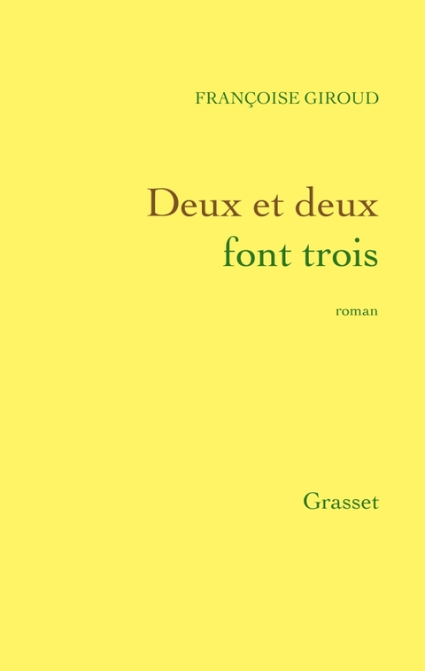 Cover image for book Deux et deux font trois