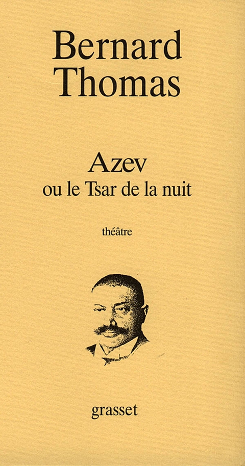 Cover image for book Azev ou le Tsar de la nuit