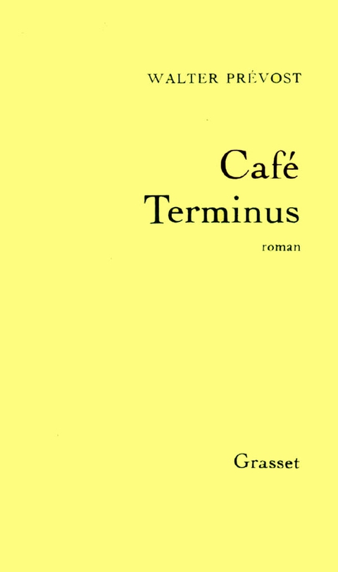 Cover image for book Café terminus