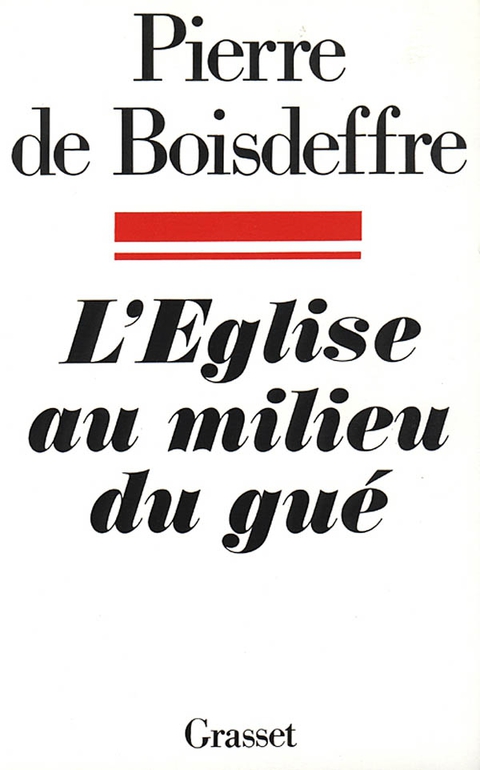 Cover image for book L'Eglise au milieu du gué