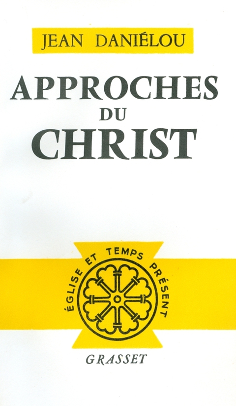 Cover image for book Approches du Christ