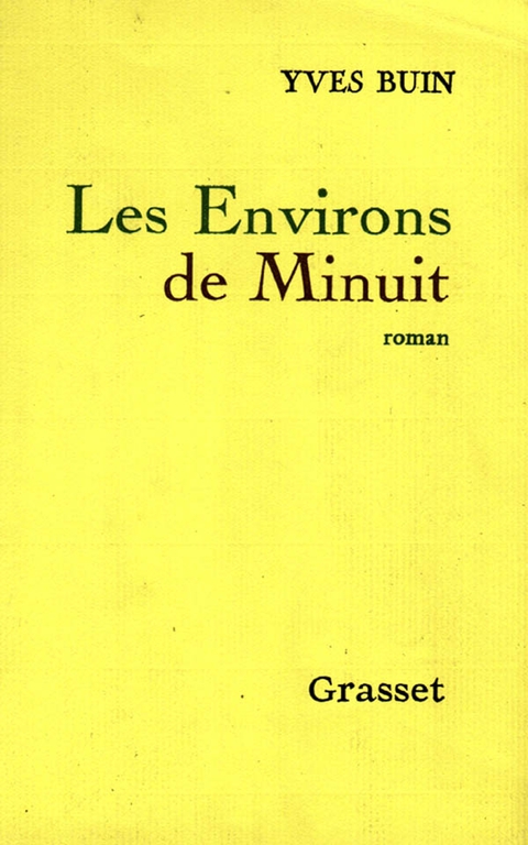 Cover image for book Les Environs de Minuit
