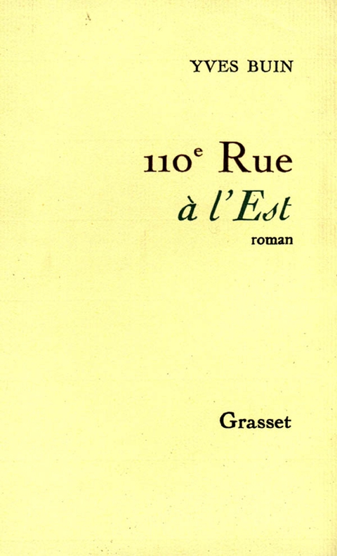 Cover image for book 110e rue à l'Est